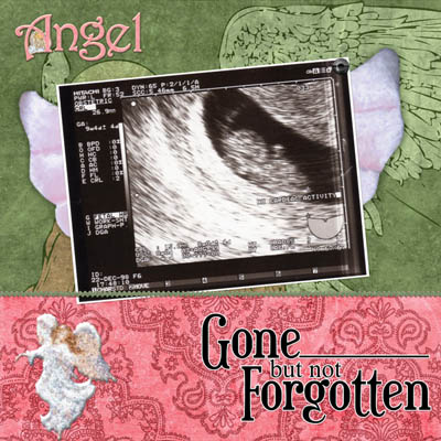 My Angel - Gone but not Forgotten