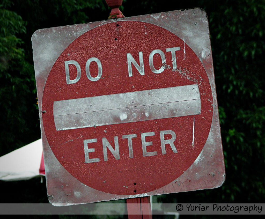 Do Not Enter